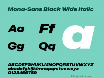 Mona-Sans Black Wide Italic Version 2.000图片样张