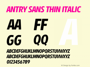Antry Sans Thin Italic Version 1.000;Glyphs 3.1.1 (3142)图片样张