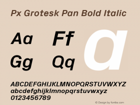 Px Grotesk Pan Bold Italic Version 2.001; build 0001图片样张