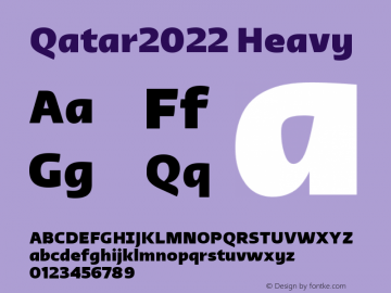 Qatar2022 Heavy Version 1.000;hotconv 1.0.109;makeotfexe 2.5.65596图片样张