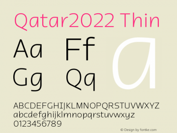 Qatar2022 Thin Version 1.000;hotconv 1.0.109;makeotfexe 2.5.65596图片样张