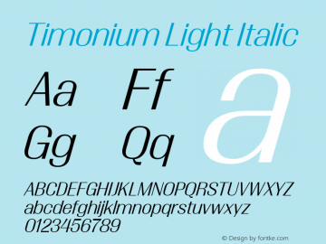 Timonium-LightItalic Version 001.003 2013图片样张