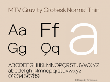 MTV Gravity Grotesk Normal Thin Version 1.000 | FøM Fix图片样张