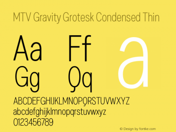 MTV Gravity Grotesk Condensed Thin Version 1.000 | FøM Fix图片样张