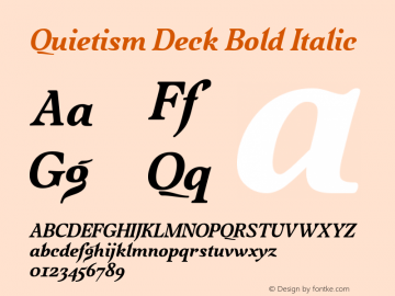 Quietism Deck Bold Italic Version 1.001图片样张