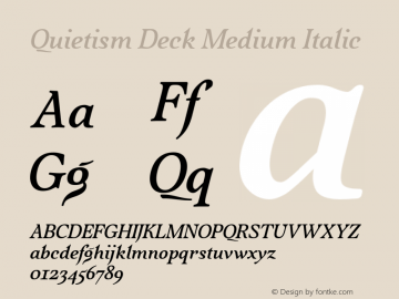 Quietism Deck Medium Italic Version 1.001图片样张