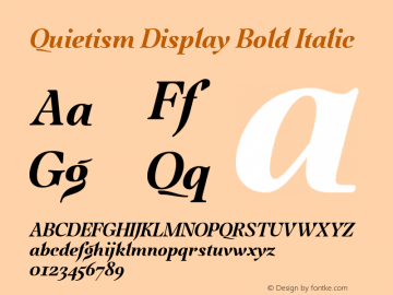 Quietism Display Bold Italic Version 1.001图片样张