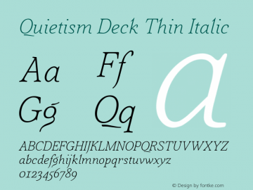 Quietism Deck Thin Italic Version 1.001图片样张