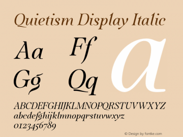 Quietism Display Italic Version 1.001图片样张