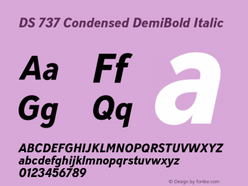 DS 737 Condensed DemiBold Italic Version 1.000 | FøM Fix图片样张