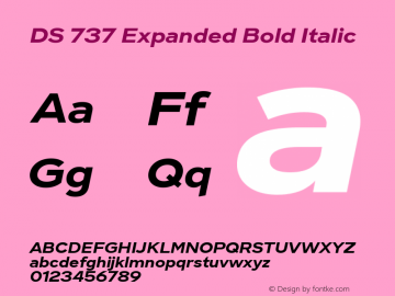 DS 737 Expanded Bold Italic Version 1.000 | FøM Fix图片样张