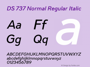 DS 737 Normal Regular Italic Version 1.000 | FøM Fix图片样张
