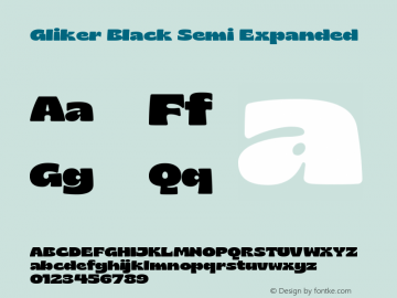 Gliker Black Semi Expanded Version 1.000;hotconv 1.0.109;makeotfexe 2.5.65596图片样张