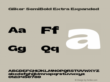Gliker SemiBold Extra Expanded Version 1.000;hotconv 1.0.109;makeotfexe 2.5.65596图片样张