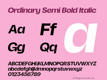 Ordinary Semi Bold Italic Version 2.000;FEAKit 1.0图片样张