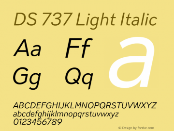 DS 737 Light Italic Version 1.000;hotconv 1.0.109;makeotfexe 2.5.65596图片样张
