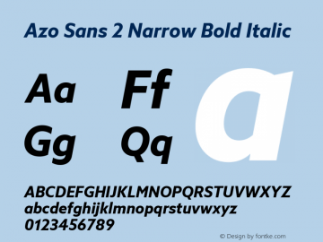 Azo Sans 2 Narrow Bold Italic Version 2.003图片样张