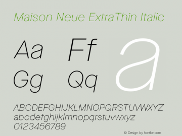 Maison Neue ExtraThin Italic Version 3.002图片样张