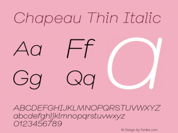 Chapeau Thin Italic Version 2.002图片样张