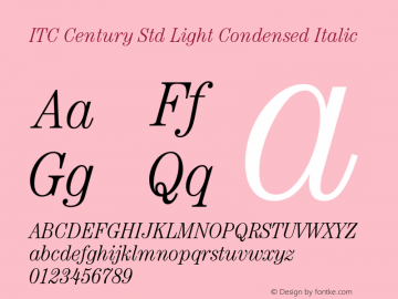 ITC Century Std Light Cond Italic Version 1.000 Build 1000图片样张