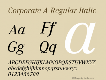 CorporateA-RegularItalic Version 1.000;PS 1.00;hotconv 1.0.57;makeotf.lib2.0.21895图片样张