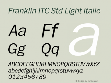 FranklinITCStd-LightItalic Version 1.01图片样张