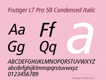 Frutiger LT Pro 57 Condensed Italic Version 1.02图片样张