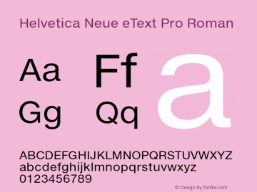 Helvetica Neue eText Pro Version 2.00图片样张