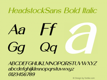 HeadstockSansBoldItalic Version 1.005;Fontself Maker 3.5.7图片样张