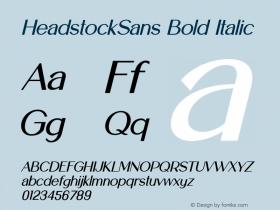 HeadstockSansBoldItalic Version 1.005;Fontself Maker 3.5.7图片样张