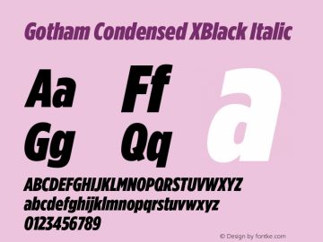 GothamCondensed-XBlackItalic Version 3.301图片样张