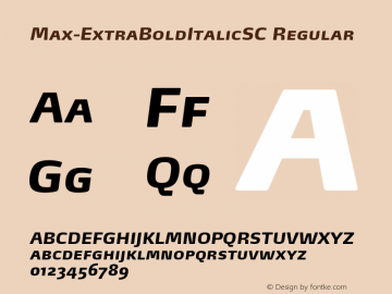 Max-ExtraBoldItalicSC Regular 4.460 Font Sample