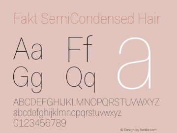 Fakt-SemiCondensedHair Version 4.001; build 0006图片样张