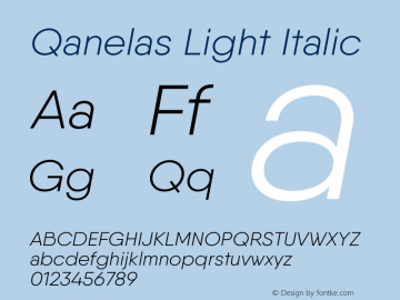 Qanelas-LightItalic Version 1.000;PS 001.000;hotconv 1.0.88;makeotf.lib2.5.64775图片样张
