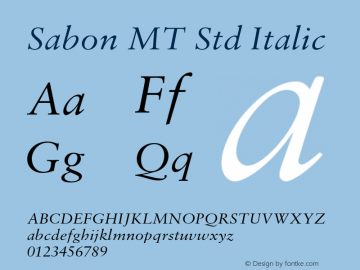 SabonMTStd-Italic Version 1.000 Build 1000图片样张