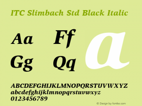 ITC Slimbach Std Black Italic Version 1.00 Build 1000图片样张