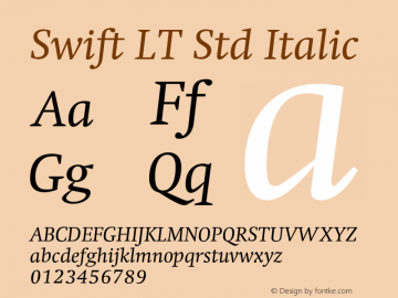 SwiftLTStd-Italic Version 1.01;PS 001.000;hotconv 1.0.38图片样张