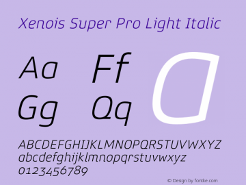 Xenois Super Pro Light Italic Version 1.000图片样张