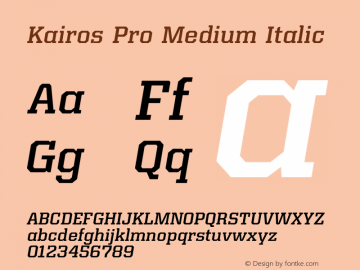 Kairos Pro Medium Italic Version 1.00图片样张