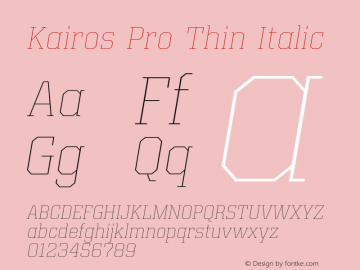 Kairos Pro Thin Italic Version 1.00图片样张