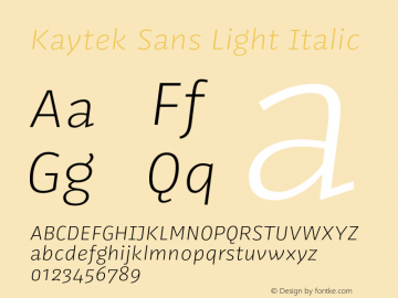 Kaytek Sans Light Italic Version 1.00, build 6, s3图片样张