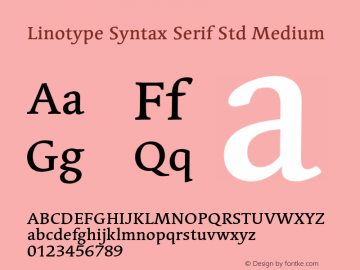 LinotypeSyntaxSerifStd-Md Version 1.01图片样张