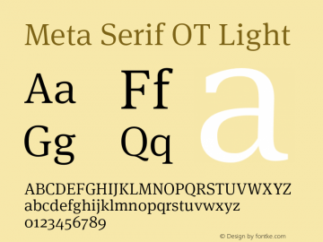 Meta Serif OT Light Version 7.600, build 1030, FoPs, FL 5.04图片样张