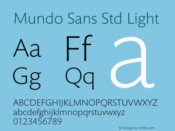 MundoSansStd-Light Version 1.000;PS 001.000;hotconv 1.0.38图片样张