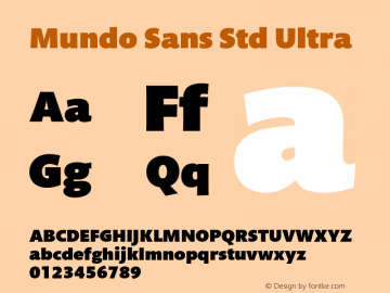 MundoSansStd-Ultra Version 1.000;PS 001.000;hotconv 1.0.38图片样张