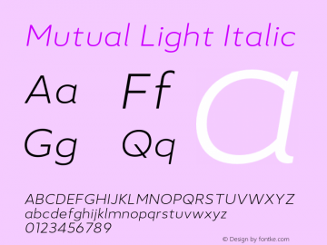 Mutual Light Italic Version 1.00图片样张