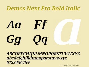 Demos Next Pro Bold Italic Version 2.00图片样张