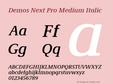 Demos Next Pro Medium Italic Version 2.00图片样张