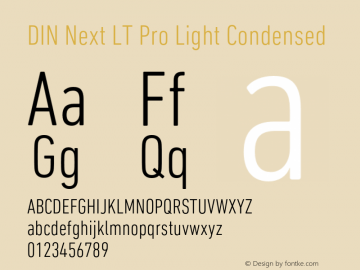 DINNextLTPro-LightCondensed Version 1.200;PS 001.002;hotconv 1.0.38图片样张