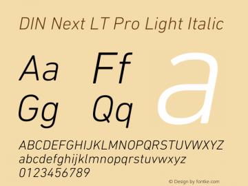 DIN Next LT Pro Light Italic Version 1.40图片样张